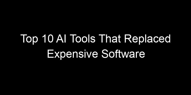 You are currently viewing Top 10 AI Tools That Replaced Expensive Software Subscriptions In 2026