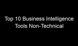 Top 10 Business Intelligence Tools Non-Technical Founders Can Actually Use