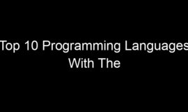 Top 10 Programming Languages With The Fastest-Growing Job Markets